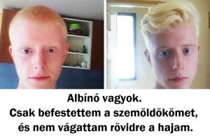 20 férfi, akiknek a külsejükkel végzett kísérletei ordító sikert arattak